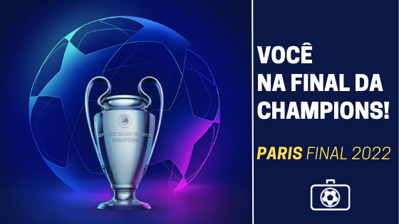 Final da Champions League em Paris - Turista FC - Experiências Esportivas