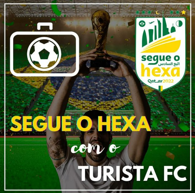 Segue o Hexa, Turista FC